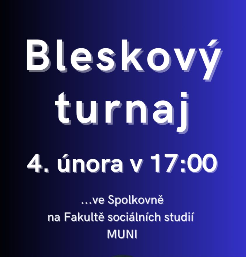 (epický) Bleskový turnaj Šachového klubu MUNI
