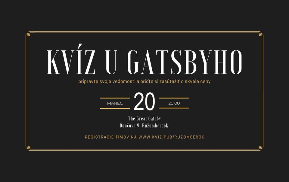 🧠✨ KVÍZ U GATSBYHO – Štvrtok 20. marec! 20:00 🍸