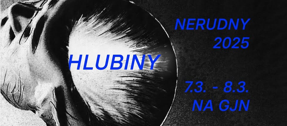 NeruDny 2025: Hlubiny