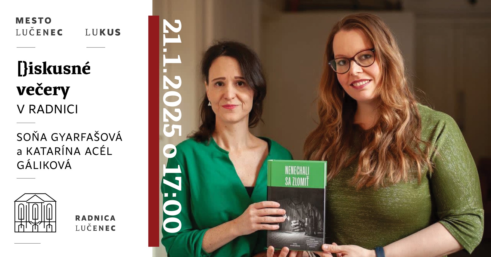Diskusný večer v Radnici - Nenechali sa zlomiť / Soňa Gyarfašová a Katarína Gáliková