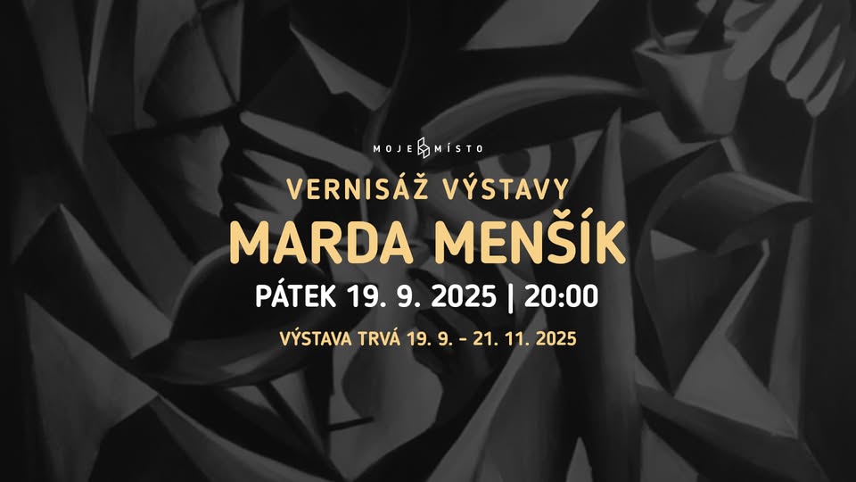 Vernisáž výstavy: Marda Menšík