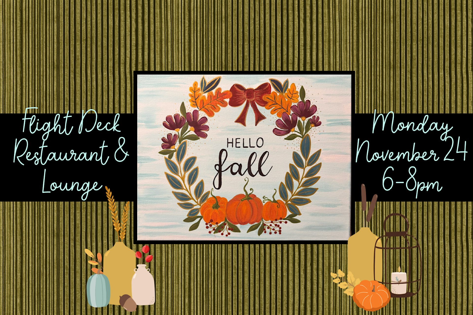 November paint Night at Flight Deck Restaurant & Lounge