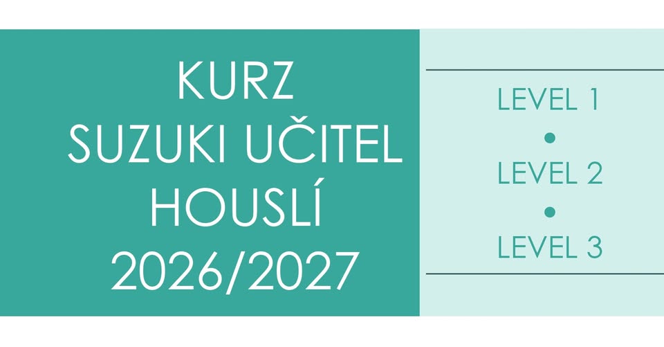 Kurz Suzuki učitel houslí (Violin Teacher Training) 2026/2027, Praha