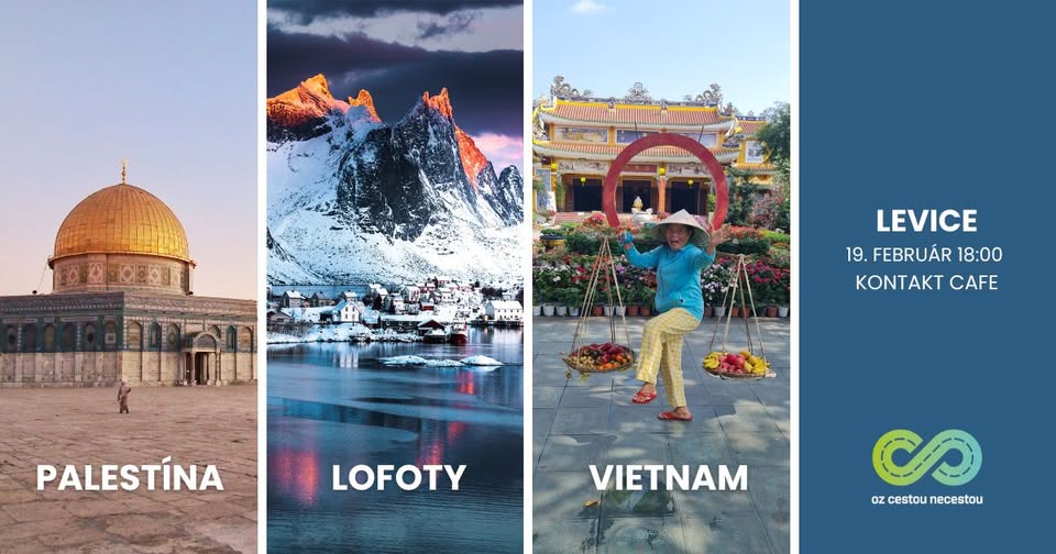 Levice - Cestou necestou - Palestína, Lofoty, Vietnam