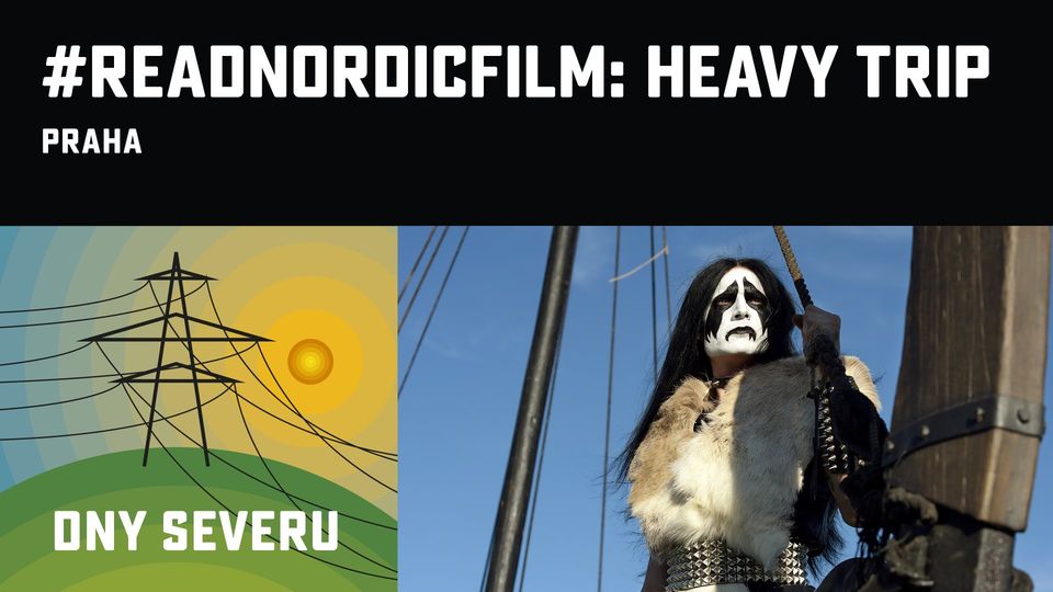 #ReadNordicFilm: Heavy Trip (Praha)
