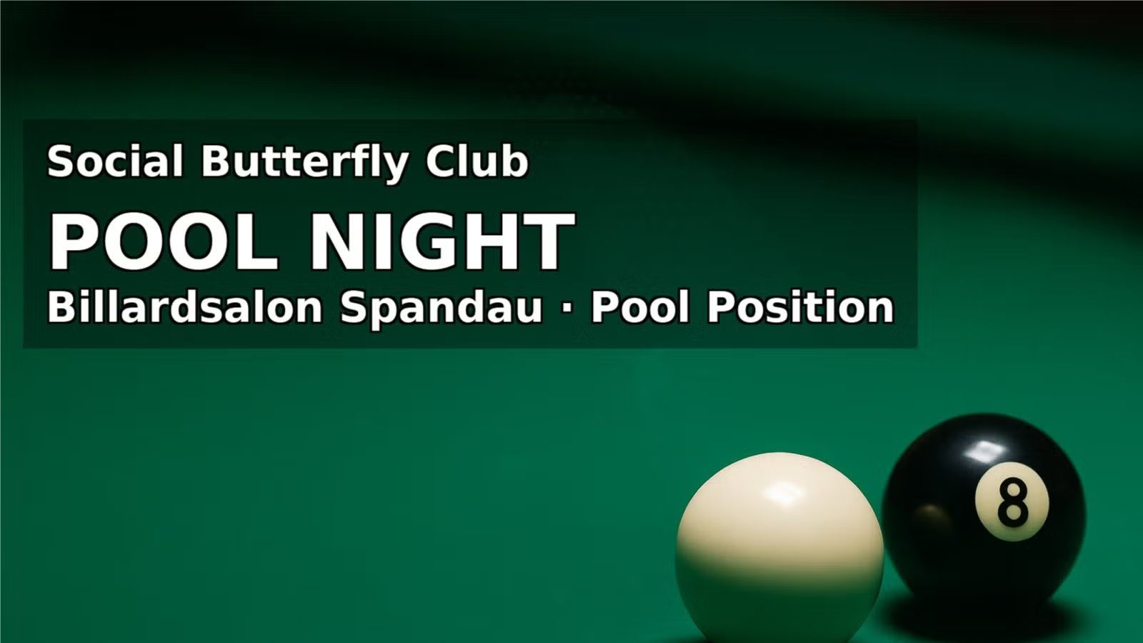 Social Butterfly Pool Night @ in Spandau Waitlist & WhatsApp confirmation