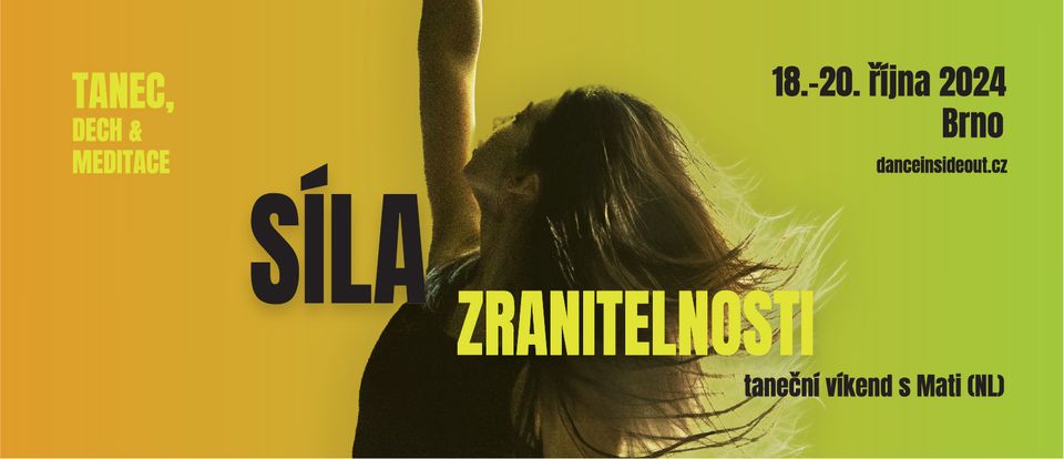 Víkendová taneční dílna s Mati (NL): Síla Zranitelnosti