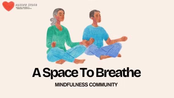 A Space to Breathe