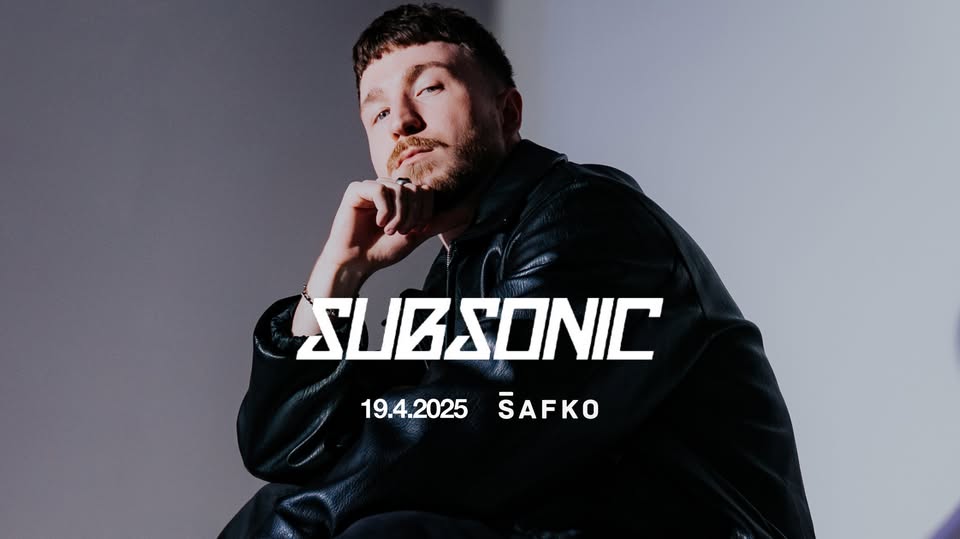 Pulsation360 pres. Subsonic @ ŠAFKO I 19.4. I Bratislava Drum&Bass