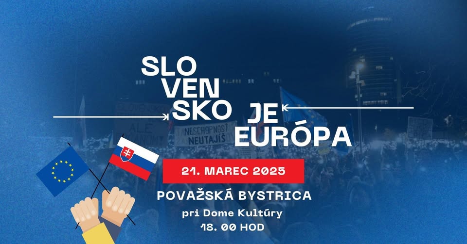 SLOVENSKO JE EURÓPA | Považská Bystrica