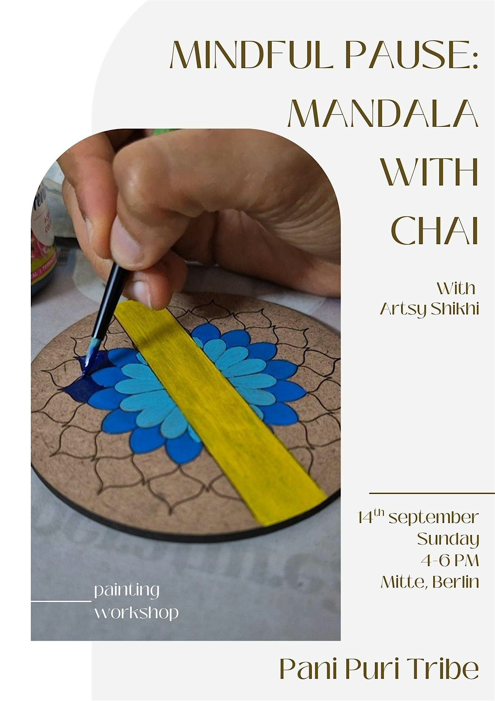 Mindful Pause: Mandala with Chai