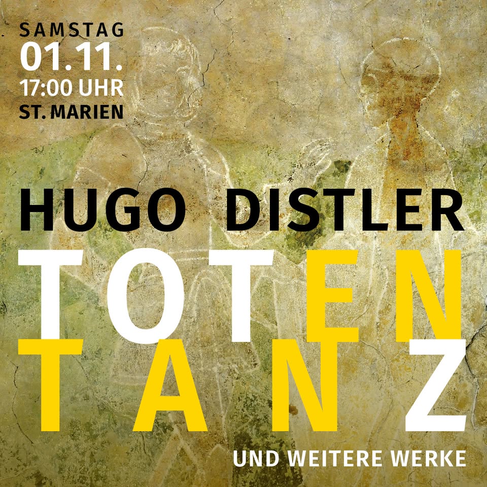 Konzert: Hugo Distlers „Totentanz“ und weitere Werke – mit Anna Thalbach u.a.