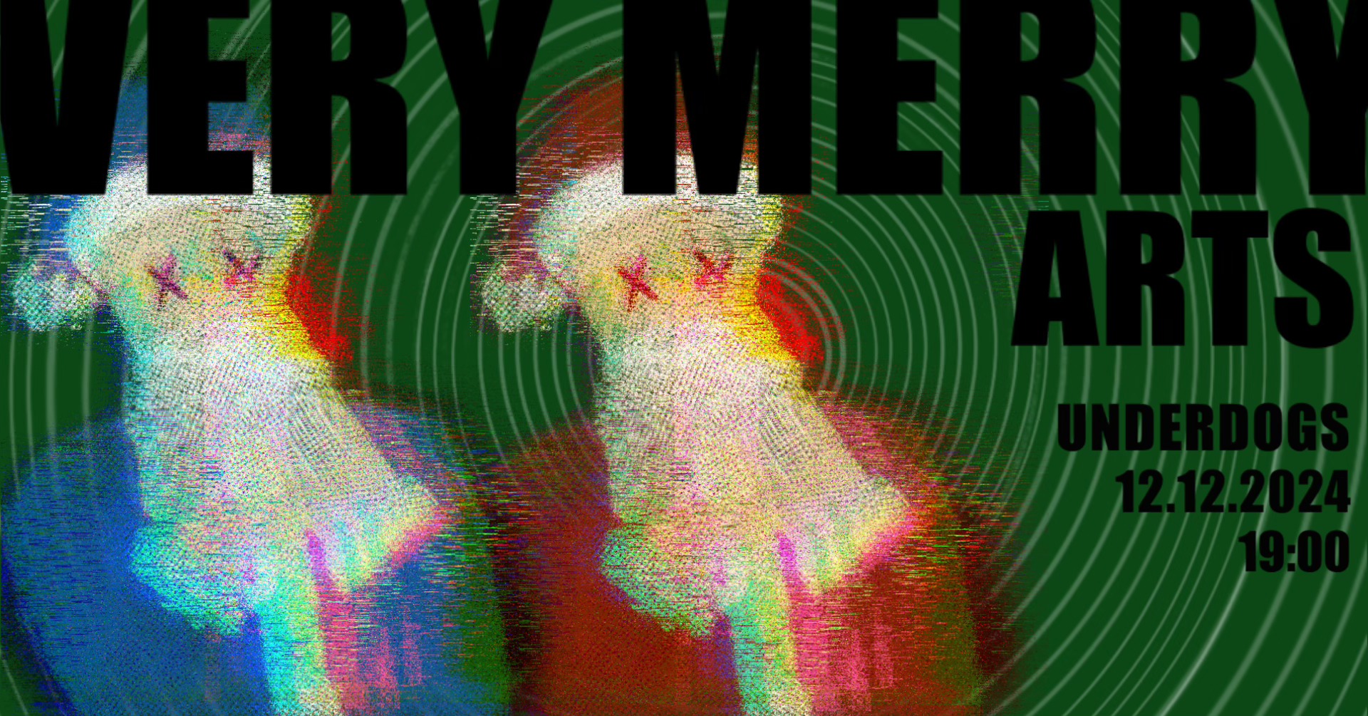 VERY MERRY Arts 2024 // Good Times Only + Hihihahaholky + další