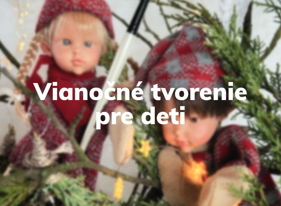 Vianočné tvorivé dielničky pre najmenších