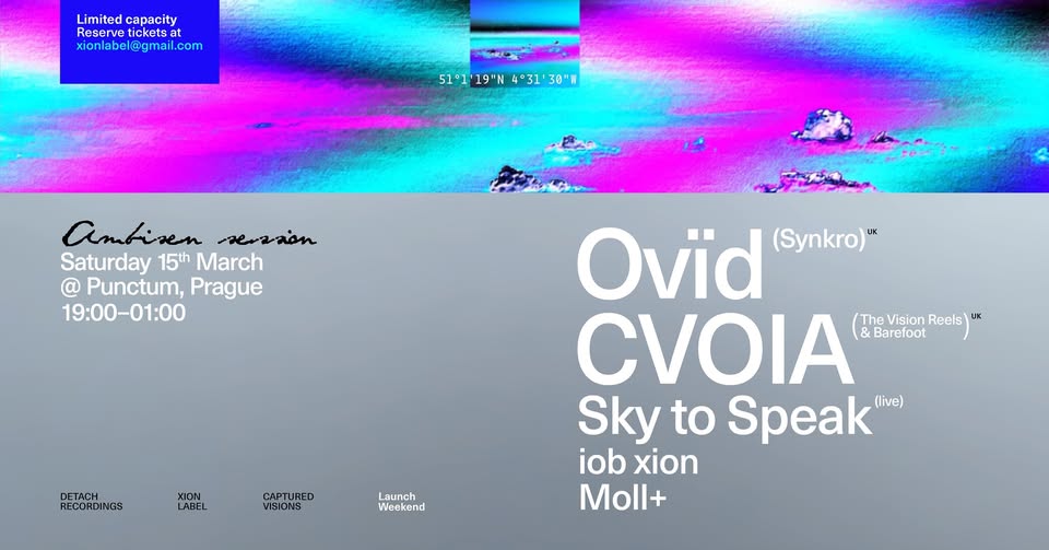 Ambisen w/ Synkro (UK) & Detach-XION-Captured Visions DOPORUČUJEME REZERVACI/RESERVATION RECOMMENDED