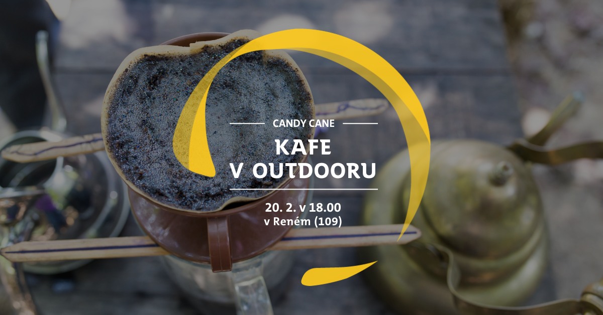 Připrav SI kafe v outdooru / benefiční workshop s CandyCane