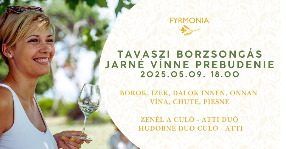 Tavaszi BORZSONGÁS - Jarné vínne prebudenie