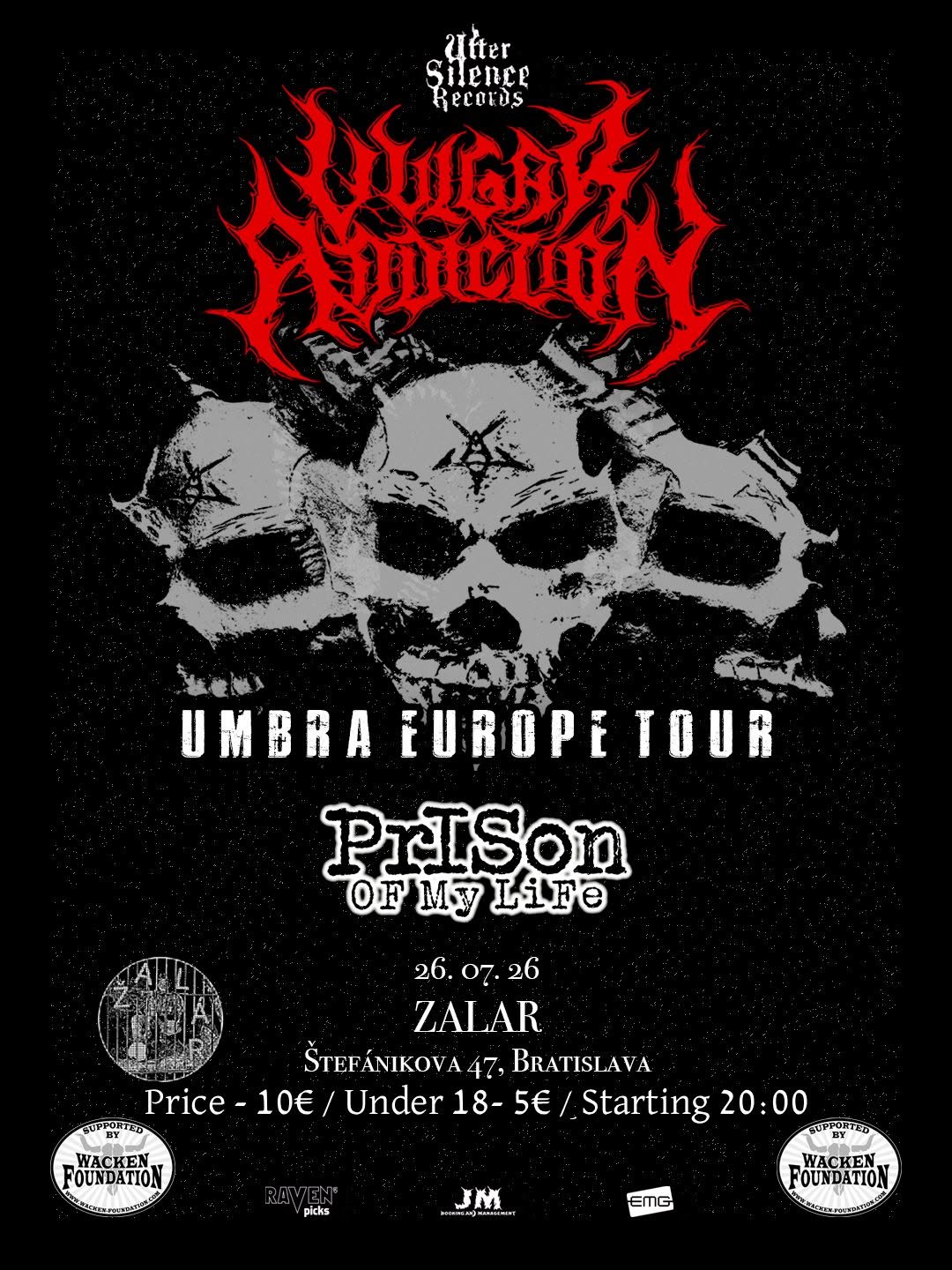 Vulgar Addiction (Umbra Europe Tour 2026⁶⁶) + Prison Of My Life