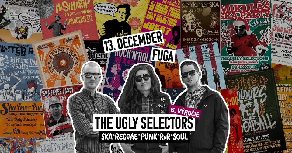 The Ugly Selectors - 15. výročie