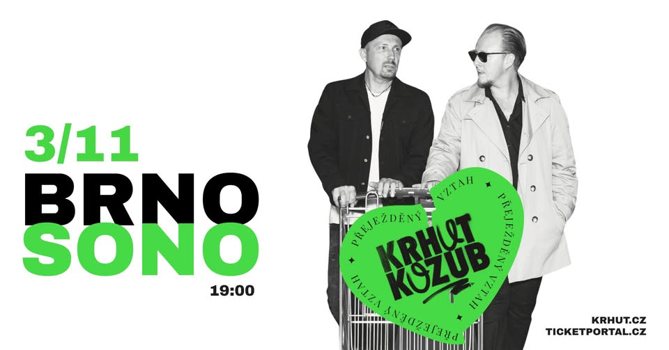 KONCERT KRHUT & KOZUB - PŘEJEŽDĚNÝ VZTAH TOUR - BRNO