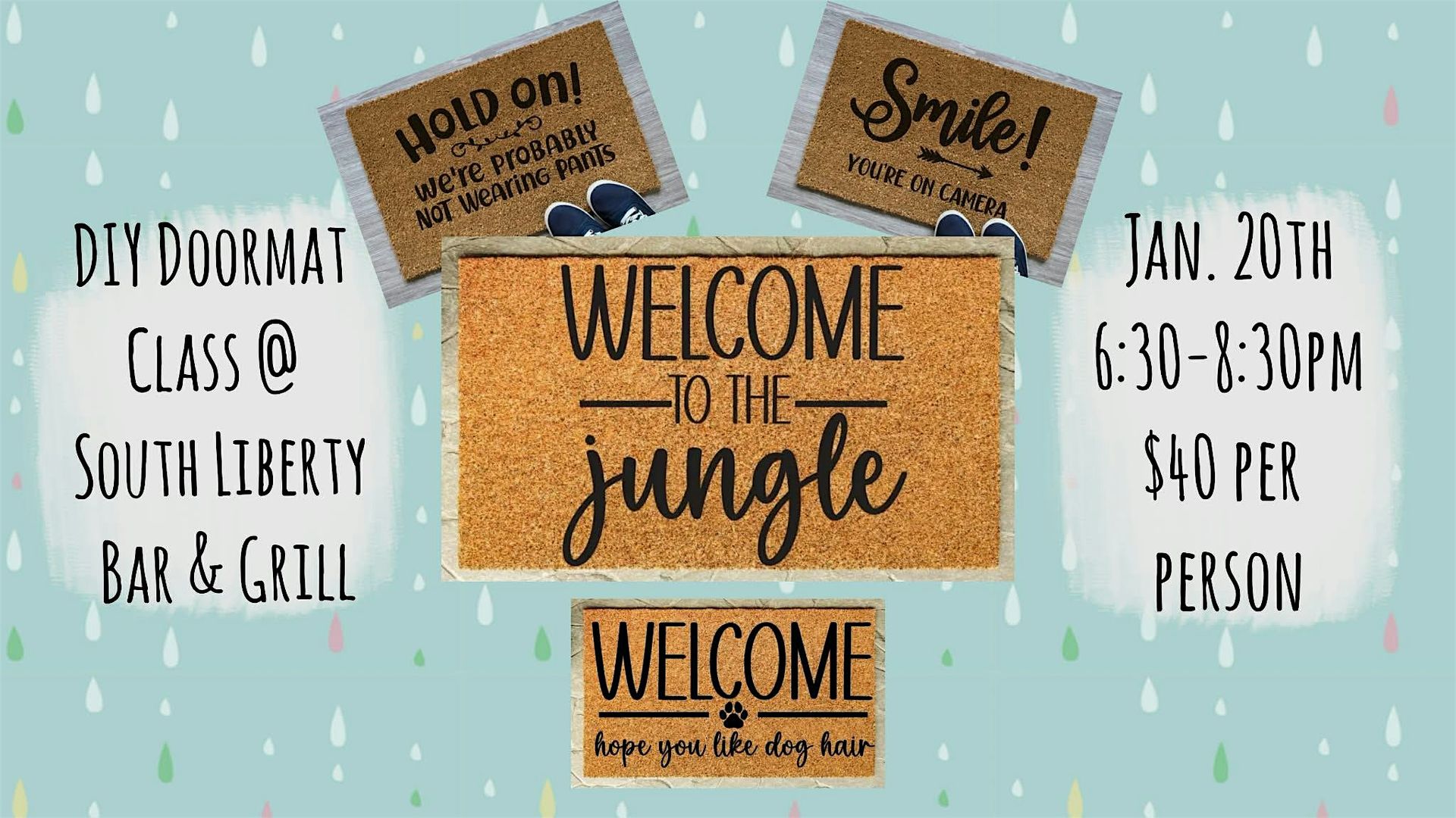 DIY Doormat Class at South Liberty Bar & Grill
