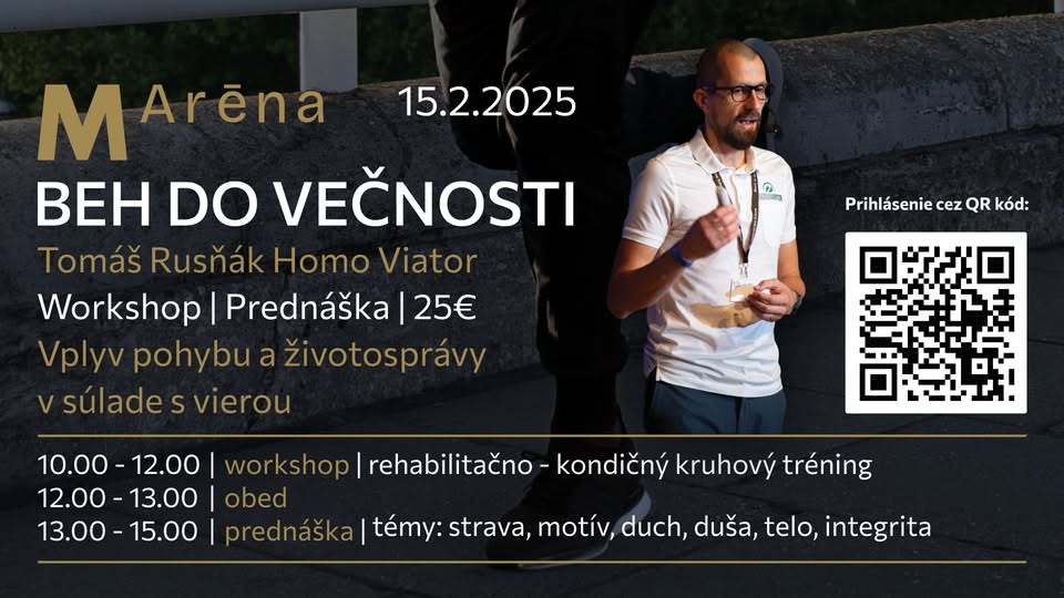 BEH DO VEČNOSTI | Vplyv pohybu a životosprávy v súlade s vierou | Tomáš Rusňák