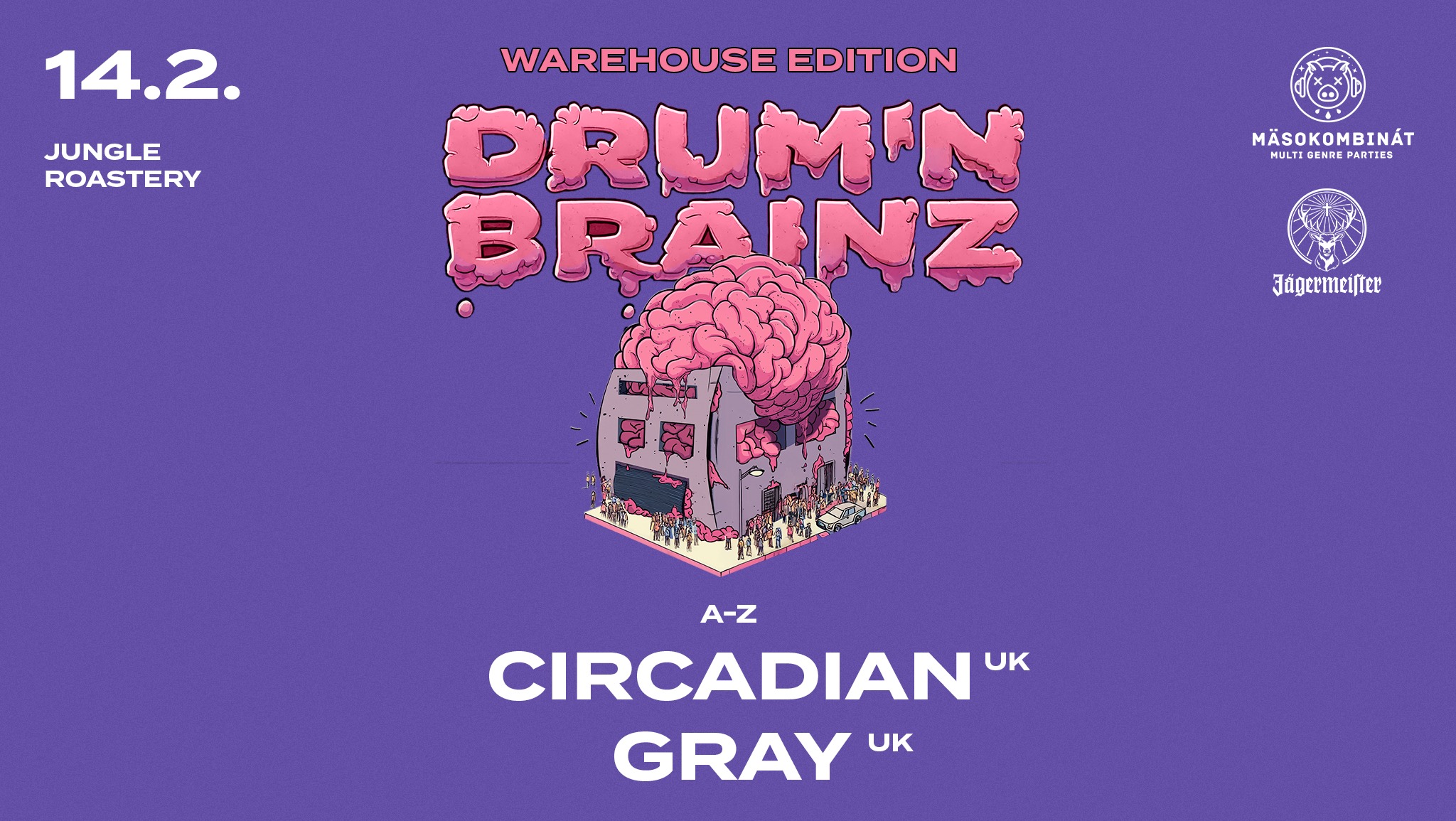 Drum'n'Brainz : Warehouse Edition w/ Circadian & Gray - 14.2.