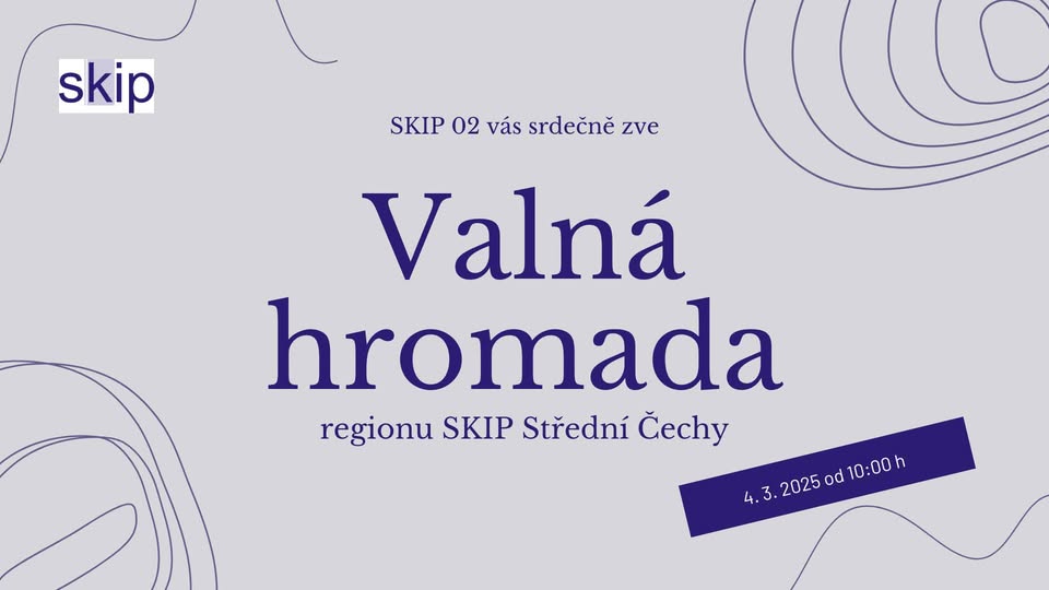 Regionální valná hromada SKIP 02