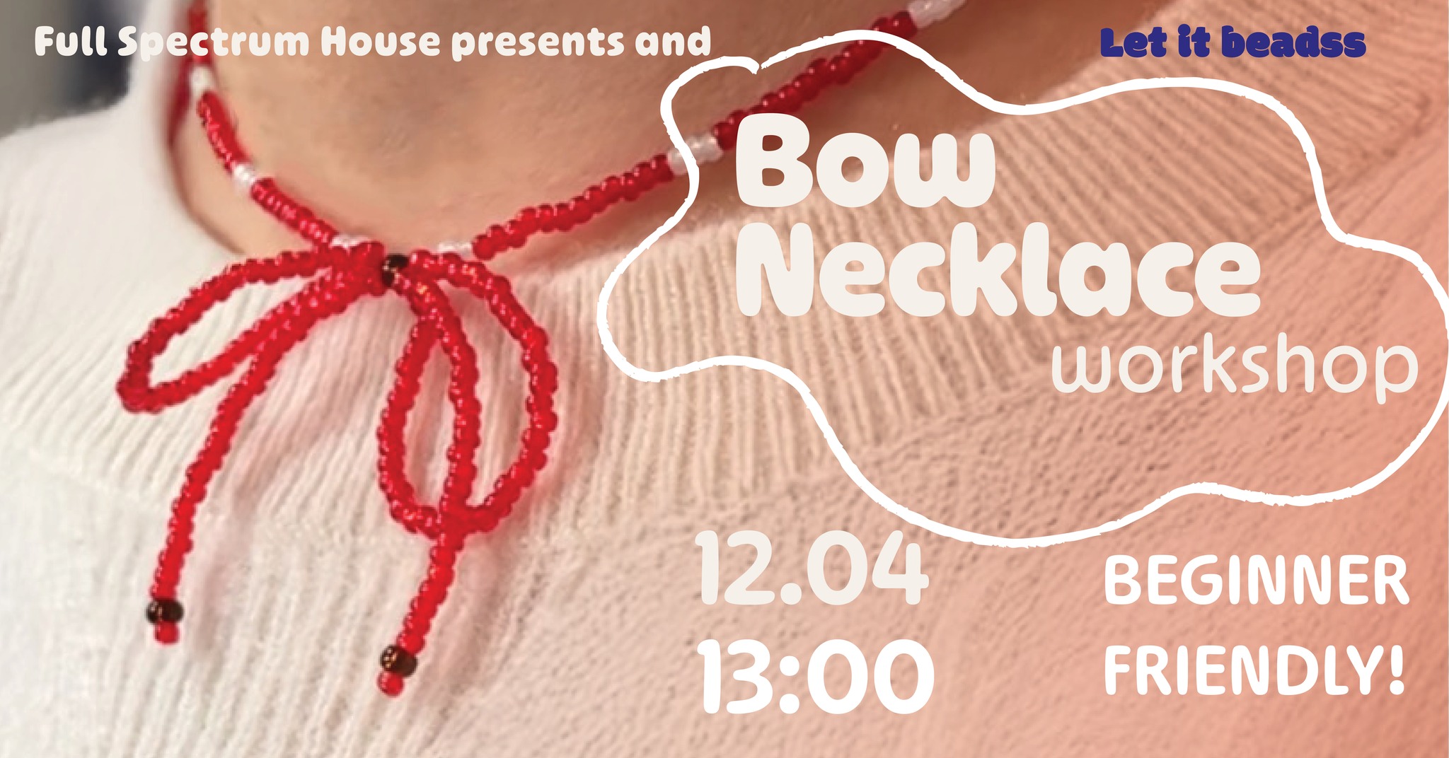 Bow Necklace Workshop
