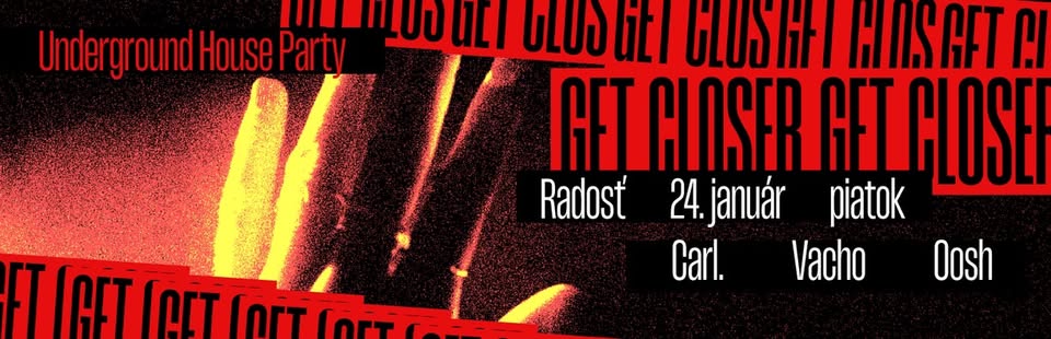 GET CLOSER / Oosh ➡️ Carl ↗️ Vacho