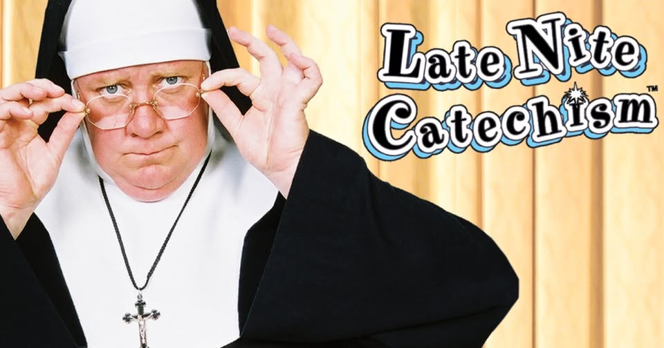 Late Nite Catechism