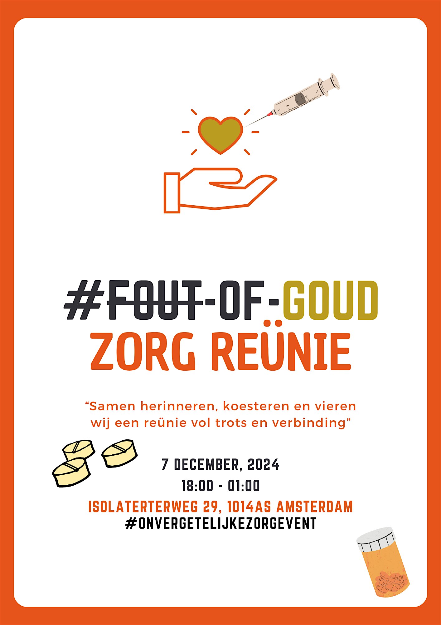 Zorg Reünie #FOUT-OF-GOUD