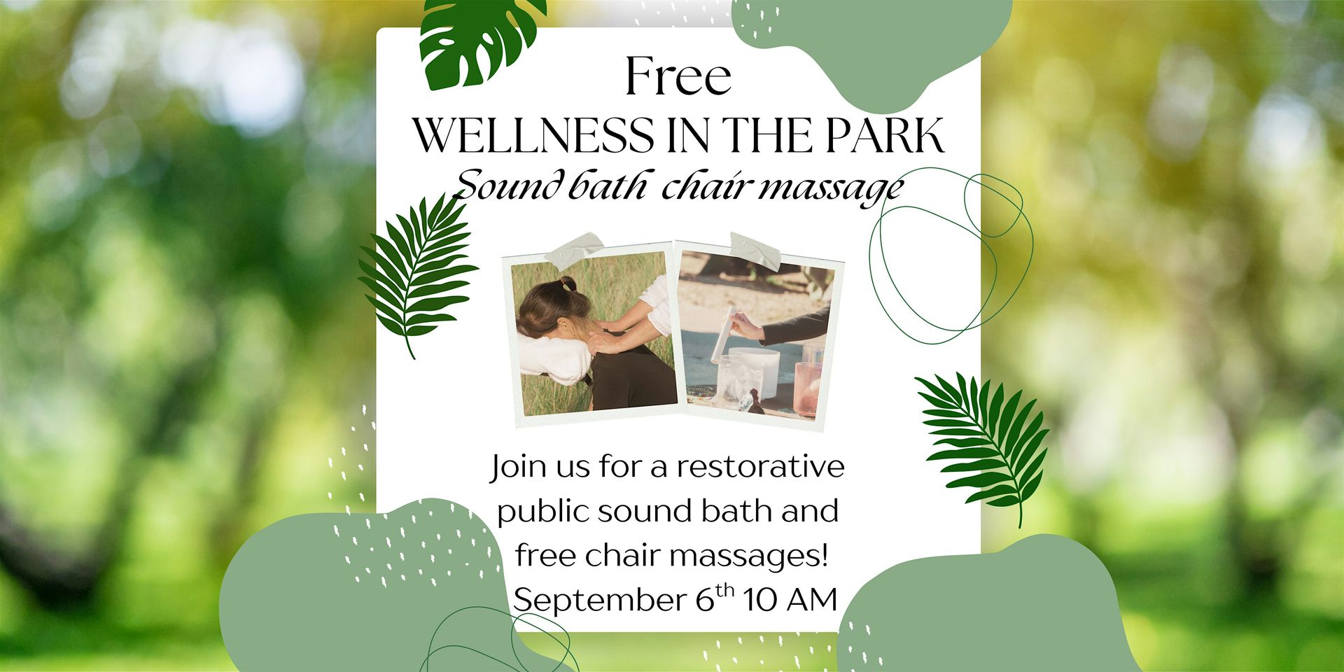 Wellness in the Park- Restorative Sound Bath & Chair Massage