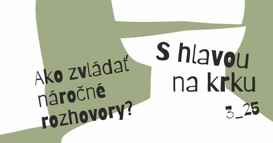 S hlavou na krku 3_25: Ako zvládať náročné rozhovory? | Christiania