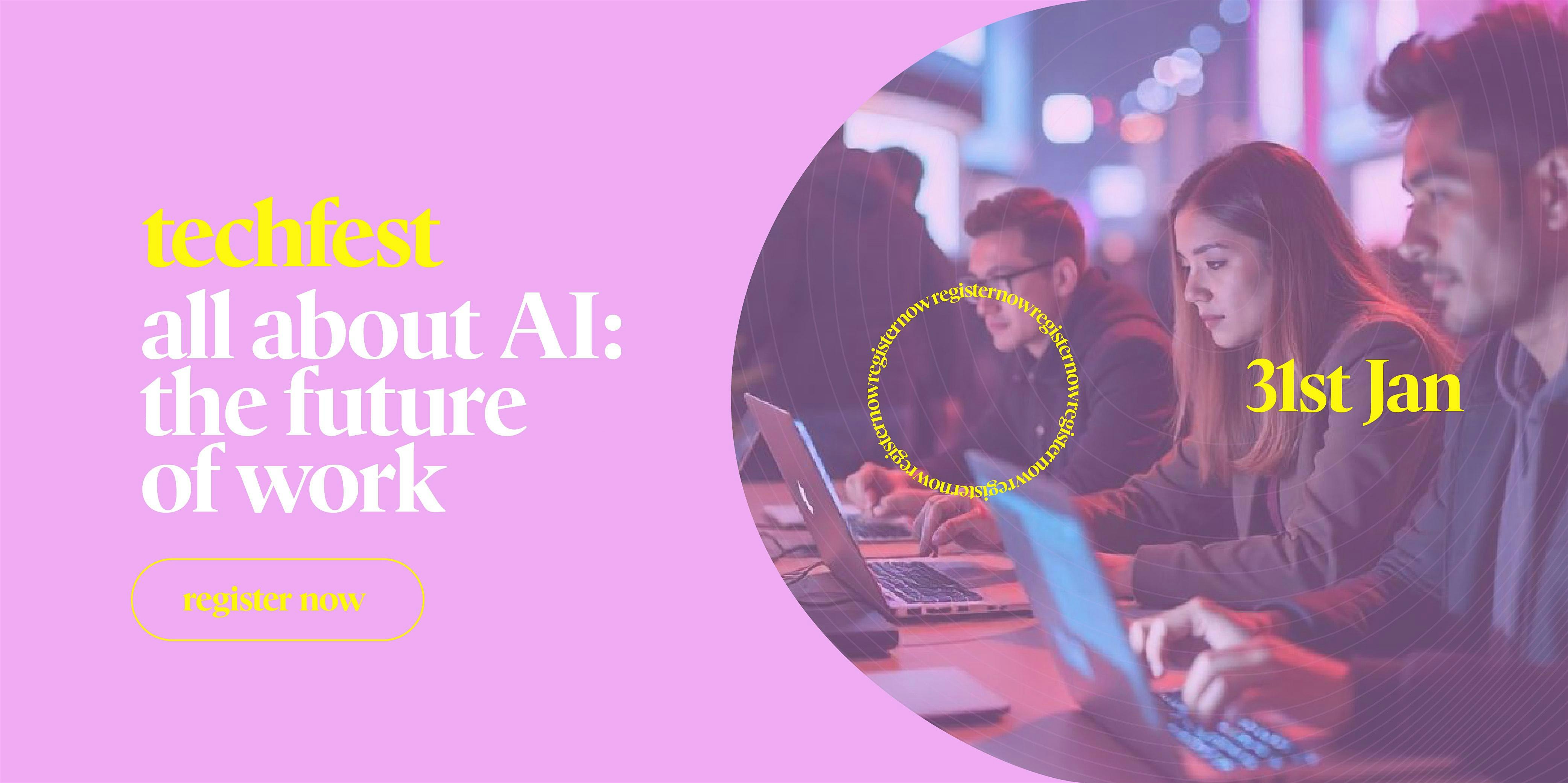 All About AI: The Future of Work | TechFest The Hague 2025
