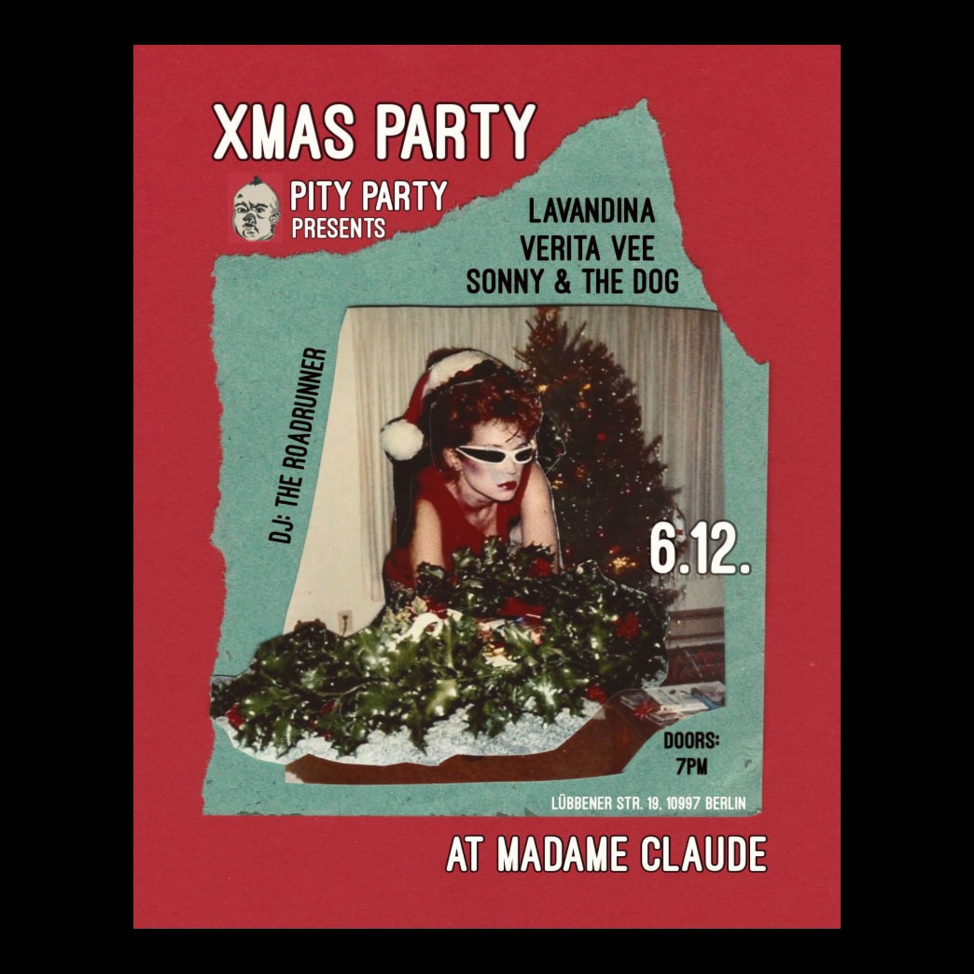 Pity (xmas) Party /// Verita Vee, Sonny & the Dog + Lavandina + Mauro AKA “the roadrunner” (DJ-Set)