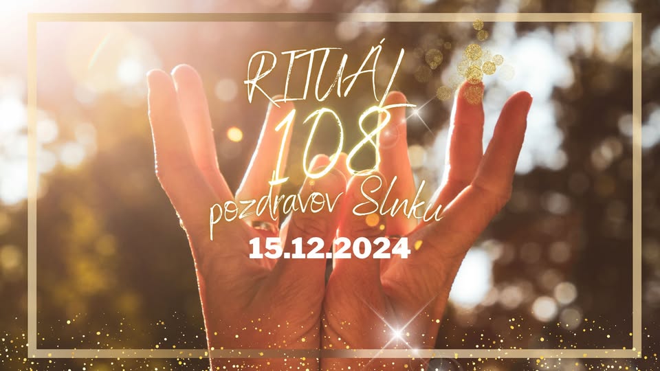 RITUÁL 108 pozdravov slnku