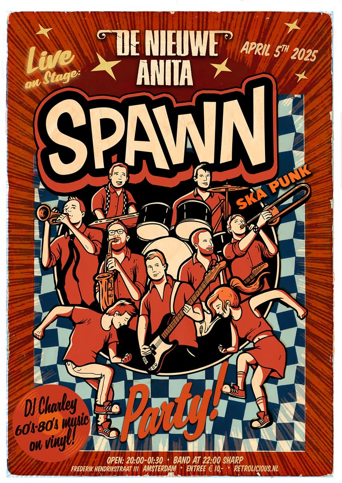 Retrolicious Party! Live: SPAWN (SKA/PUNK) + DJ Charley