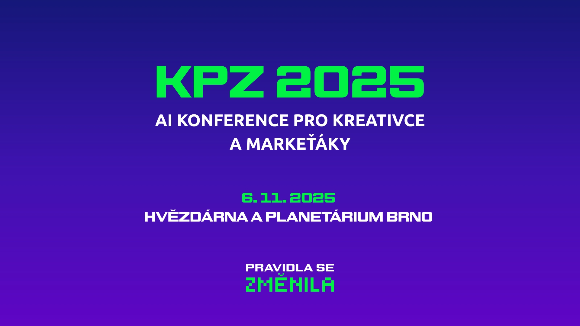 KPZ 2025 – AI Konference pro kreativce a markeťáky