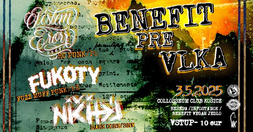 Benefit pre VLKa - SISTEM ERROR, FUKOTY, NIČITEĽ // 777