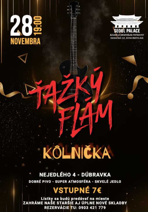 🎸 Rockový večer v Kôlničke! ŤAŽKÝ FLÁM🎸