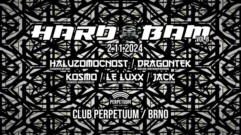 Hard Bam vol.8 - club Perpetuum - 2.11.2024