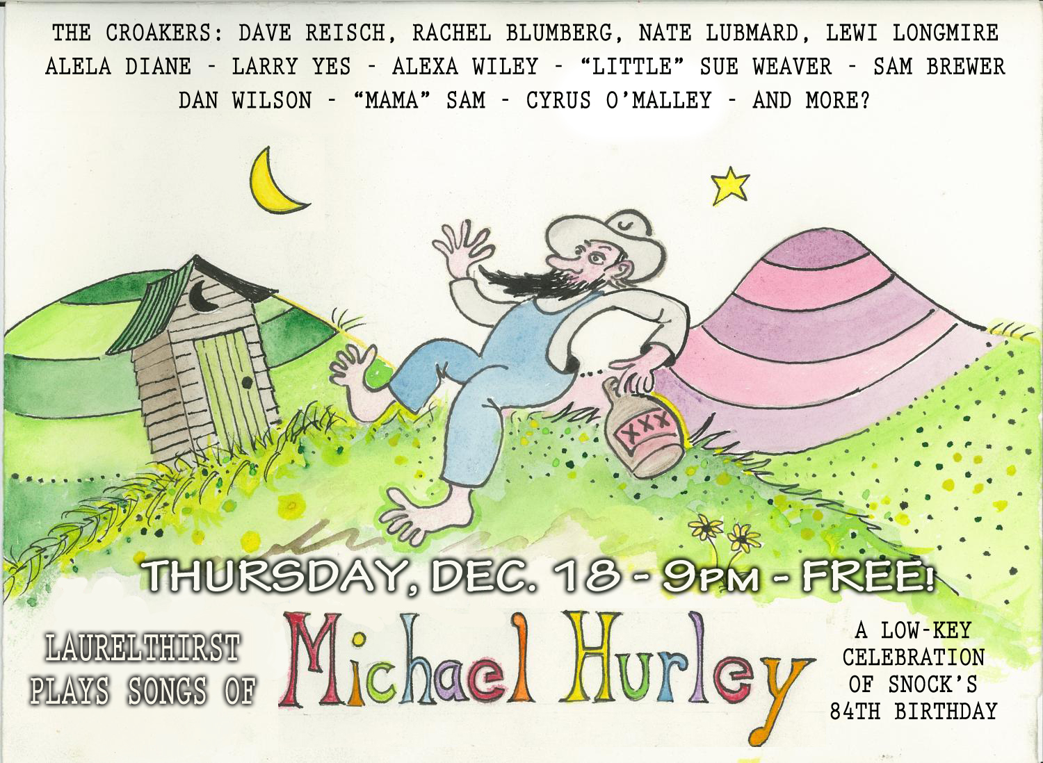 Songs of Michael Hurley, Thurs. 12/18, 9pm ~ FREE!