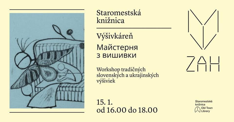Výšivkáreň / Майстерня з вишивки