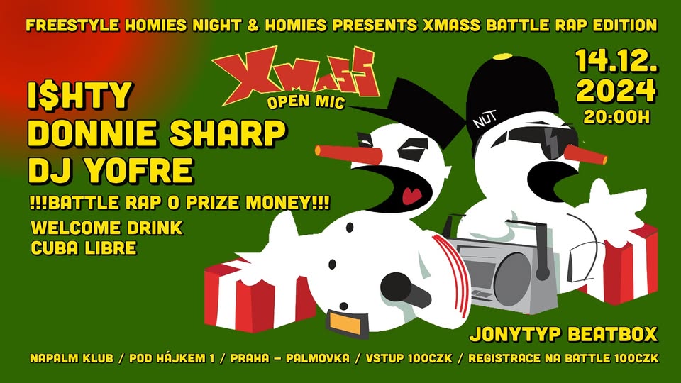I$HTY & DONNIE SHARP / DJ YOFRE / JONYTYP BEATBOX / XMASS FHN BATTLE RAP / OPEN MIC