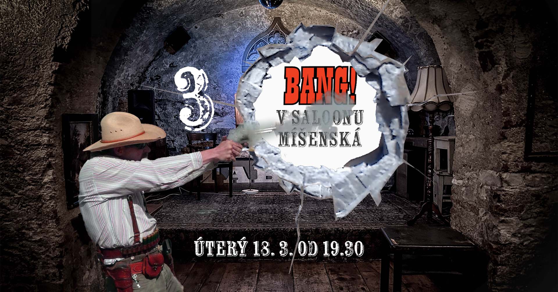 BANG! v saloonu Míšeňská #3