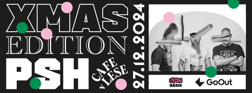 PSH xmas edition - Café V lese - 27.12.2024