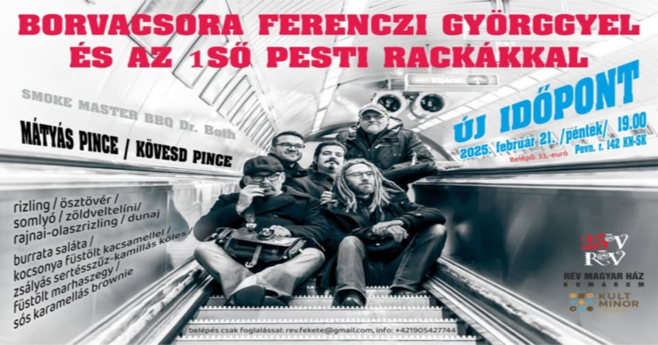 BORVACSORA FERENCZI GYÖRGGYEL ÉS AZ 1SŐ PESTI RACKÁKKAL