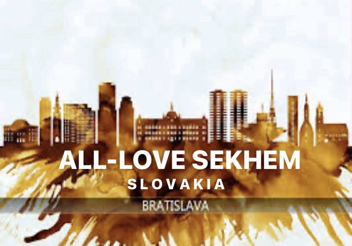 Sekhem All-Love Bratislava, Slovakia