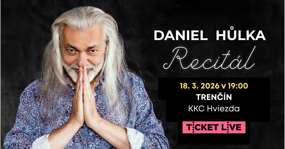 Daniel Hůlka - Recitál / Trenčín
